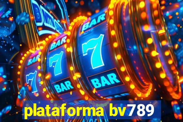 plataforma bv789